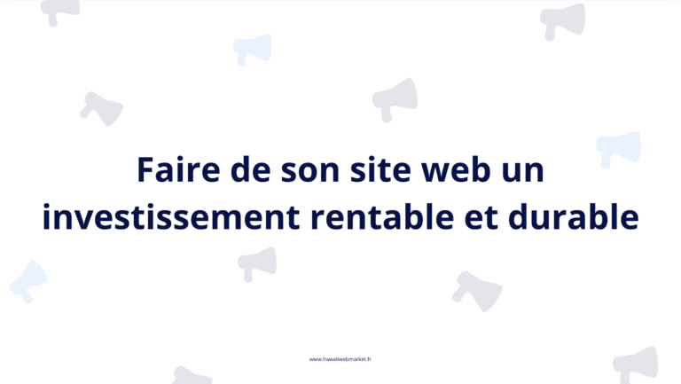 Investir dans la création d'un site internet