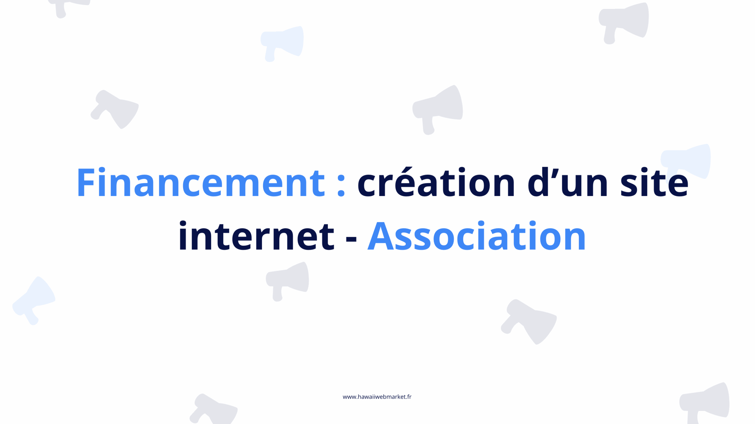 Comment financer la création d’un site internet pour une association ?